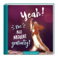 Produktbild: Yeah! Du bist absolut gro&szlig;artig!
