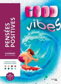 Produktbild: Pens&eacute;es positives : coloriages myst&egrave;res