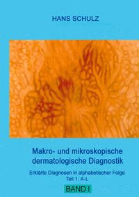 Produktbild: Makro- und mikroskopische dermatologische Diagnostik