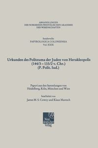 Produktbild: Urkunden des Politeuma der Juden von Herakleopolis (144/3-133/2 v. Chr.) (P. Polit. Iud.)