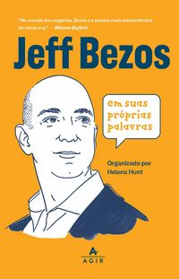 Produktbild: Jeff Bezos em suas pr&oacute;prias palavras