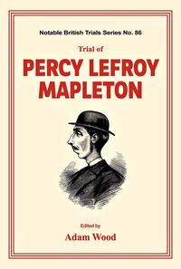 Produktbild: Trial of Percy Lefroy Mapleton