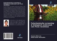 Produktbild: Fytochemische screening & biologisch onderzoek van Ficus racemosa