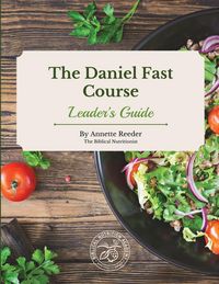 Produktbild: Daniel Fast Course Leaders Guide
