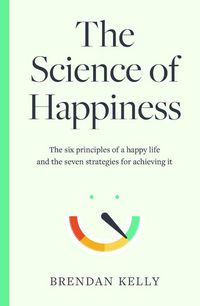 Produktbild: Kelly, B: Science of Happiness