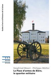Produktbild: La Place d'armes de Bi&egrave;re, le quartier militaire