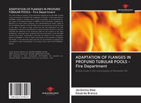Produktbild: Adaptation Of Flanges in Profund Tubular Pools - Fire Department