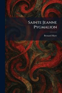 Produktbild: Sainte Jeanne Pygmalion