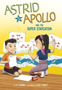 Produktbild: Astrid and Apollo and the Super Staycation