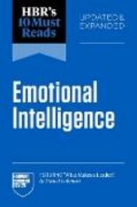 Produktbild: Hbr's 10 Must Reads on Emotional Intelligence, Updated and Expanded (Featuring What Makes a Leader by Daniel Goleman)