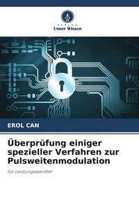 Produktbild: &Uuml;berpr&uuml;fung einiger spezieller Verfahren zur Pulsweitenmodulation