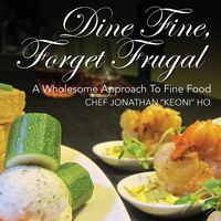 Produktbild: Dine Fine, Forget Frugal