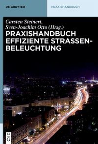 Produktbild: Praxishandbuch effiziente Stra&szlig;enbeleuchtung