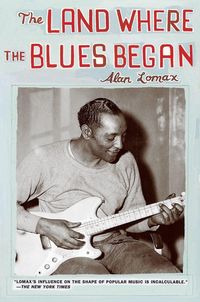 Produktbild: The Land Where the Blues Began