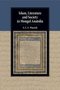 Produktbild: Islam, Literature and Society in Mongol Anatolia