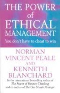 Bild vom Artikel The Power Of Ethical Management vom Autor Kenneth Blanchard