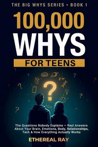 Produktbild: 100,000 Whys for Teens