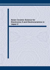 Produktbild: Asian Ceramic Science for Electronics II and Electroceramics in Japan V