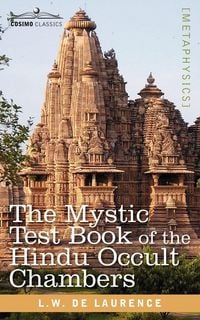 Produktbild: The Mystic Test Book of the Hindu Occult Chambers
