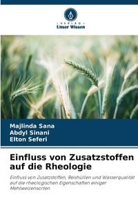 Produktbild: Einfluss von Zusatzstoffen auf die Rheologie