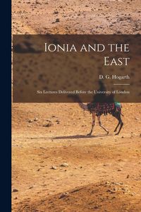 Produktbild: Ionia and the East; six Lectures Delivered Before the University of London