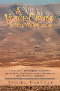 Produktbild: A Voice Crying In The Wilderness