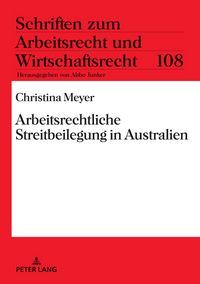 Produktbild: Arbeitsrechtliche Streitbeilegung in Australien