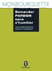 Produktbild: Demander pardon sans s'humilier