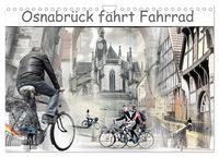 Produktbild: Osnabr&uuml;ck f&auml;hrt Fahrrad (Wandkalender 2026 DIN A4 quer), CALVENDO Monatskalender