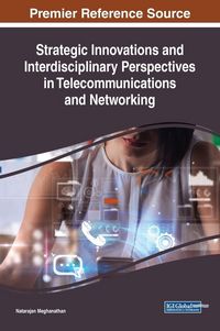 Produktbild: Strategic Innovations and Interdisciplinary Perspectives in Telecommunications and Networking