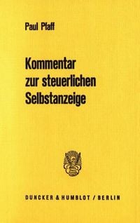 Produktbild: Kommentar zur steuerlichen Selbstanzeige.