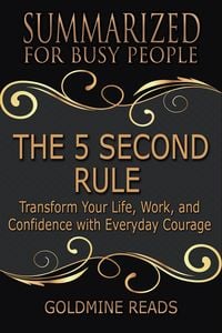 Produktbild: The 5 Second Rule - Summarized for Busy People