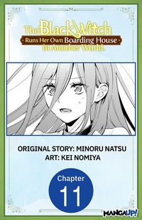 Produktbild: The Black Witch Runs Her Own Boarding House in Another World. #011