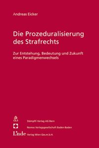 Produktbild: Die Prozeduralisierung des Strafrechts