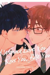 Produktbild: I Wanna Love You, Kiss You, Bite You