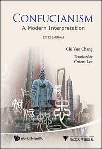 Produktbild: Confucianism: A Modern Interpretation (2012 Edition)