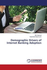 Produktbild: Demographic Drivers of Internet Banking Adoption