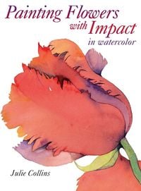Produktbild: Painting Flowers with Impact in Watercolor