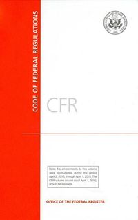Produktbild: Code of Federal Regulations, Title 45, Public Welfare, Pt. 200-499, Revised as of October 1, 2017