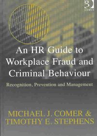 Produktbild: Stephens, T: An HR Guide to Workplace Fraud and Criminal Beh