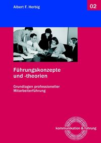 Produktbild: F&uuml;hrungskonzepte und -theorien