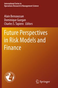 Produktbild: Future Perspectives in Risk Models and Finance