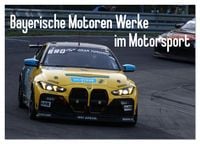 Produktbild: Bayerische Motoren Werke im Motorsport (Tischkalender 2026 DIN A5 quer), CALVENDO Monatskalender