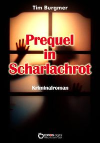Produktbild: Prequel in Scharlachrot