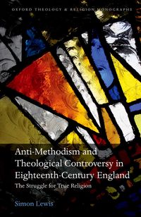 Produktbild: Anti-Methodism and Theological Controversy in Eighteenth-Century England