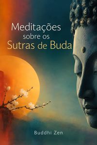 Produktbild: Medita&ccedil;&otilde;es sobre os Sutras de Buda