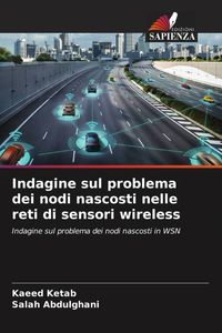 Produktbild: Indagine sul problema dei nodi nascosti nelle reti di sensori wireless