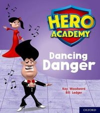 Produktbild: Hero Academy: Oxford Level 6, Orange Book Band: Dancing Danger