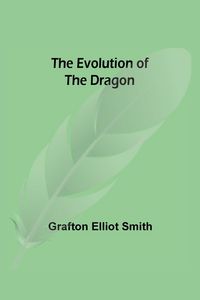 Produktbild: The Evolution of the Dragon