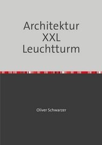 Produktbild: Architektur XXL Leuchtturm